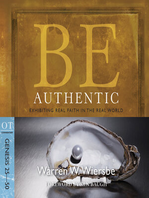 cover image of Be Authentic (Genesis 25-50)